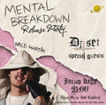 MENTAL Breakdown - ALTER RELEASE PARTY